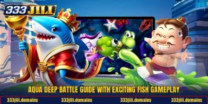 Aqua Deep Battle Guide With Exciting Fish Gameplay