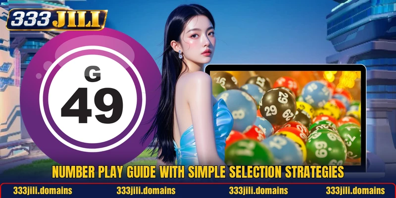 Number Play Guide With Simple Selection Strategies