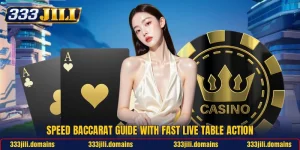 Speed Baccarat Guide With Fast Live Table Action