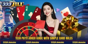 Teen Patti Joker Guide With Simple Card Rules